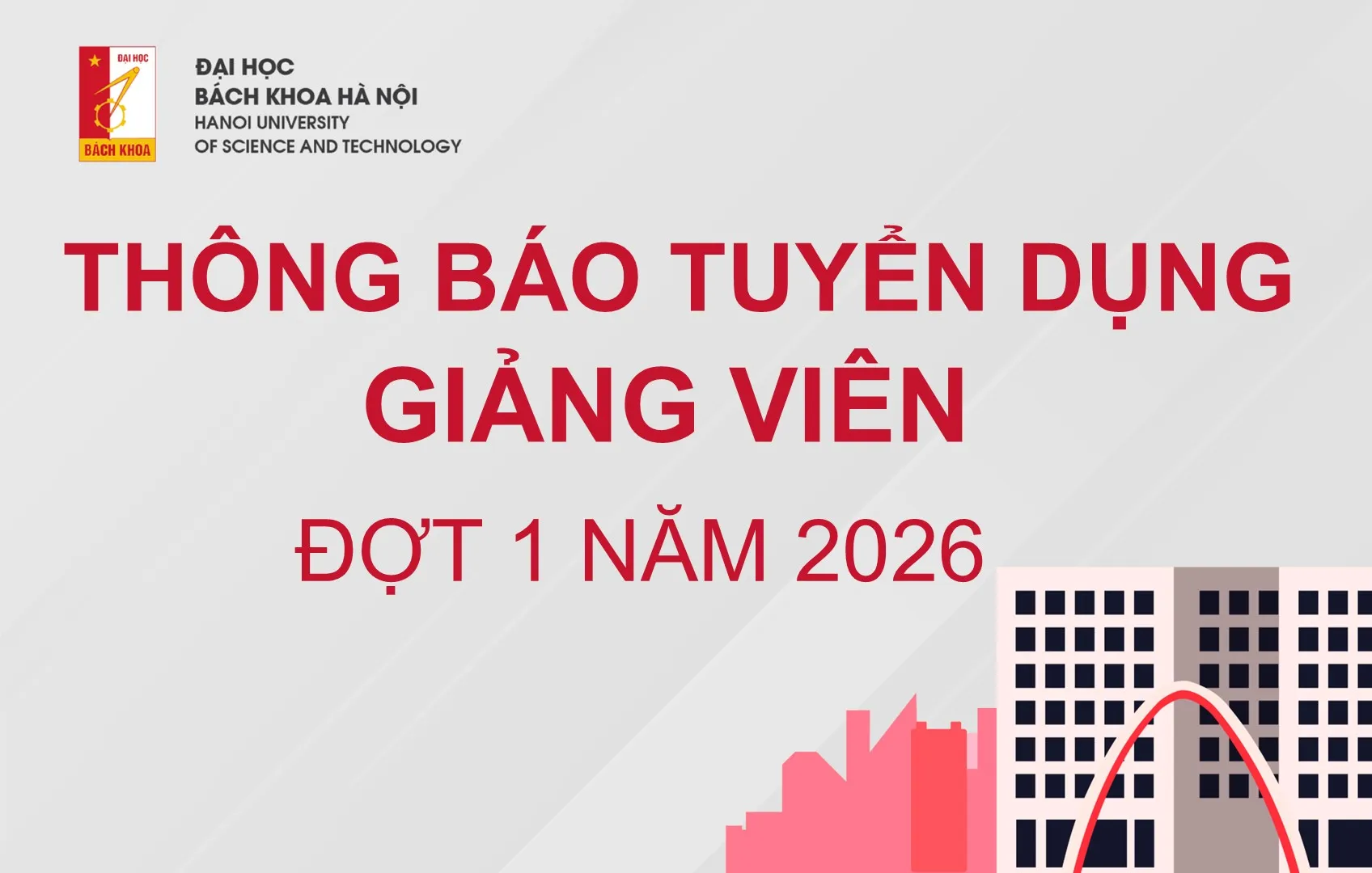 THÔNG BÁO TUYỂN DỤNG ĐỢT 1 NĂM 2026 - Trường Điện - Điện tử